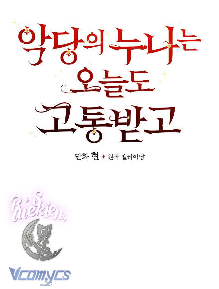 Chị Gái Của Nhân Vật Phản Diện Hôm Nay Cũng Đang Đau Khổ Chapter 29 - Trang 4