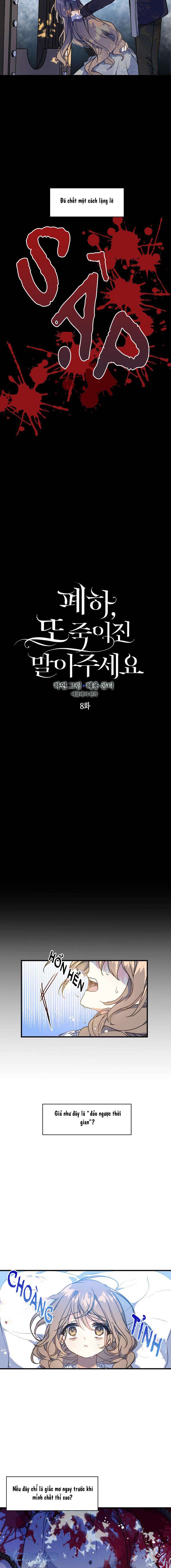 Bệ Hạ Xin Đừng Giết Tôi!!! Chap 8 - Next Chap 9