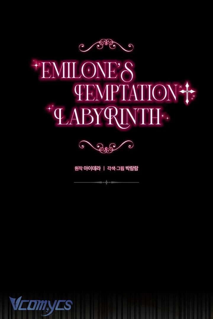 Mê Cung Cám Dỗ Của Emilone Chapter 8 - Trang 4