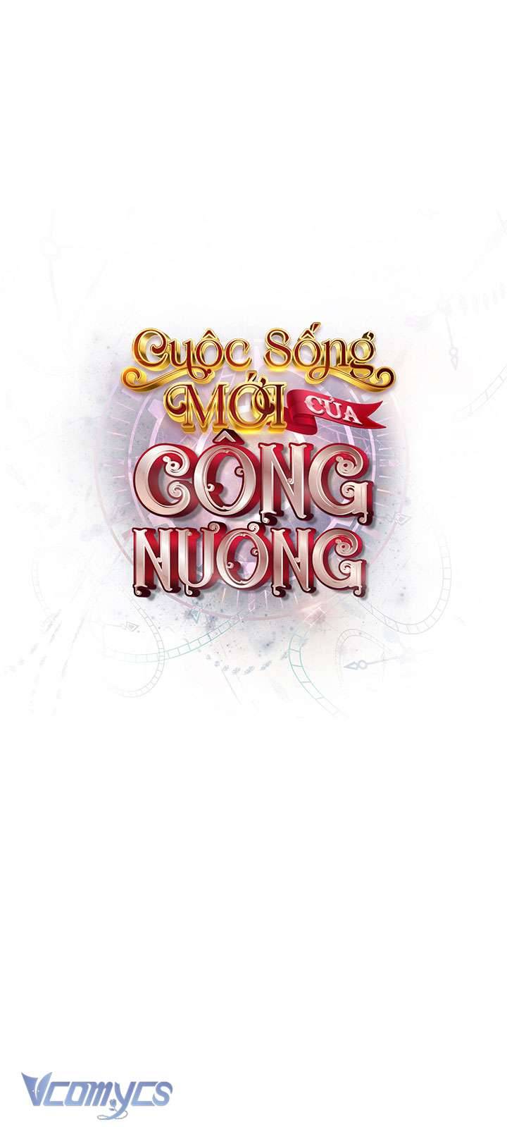 Cuộc Sống Mới Của Công Nương Chapter 23 - Trang 4