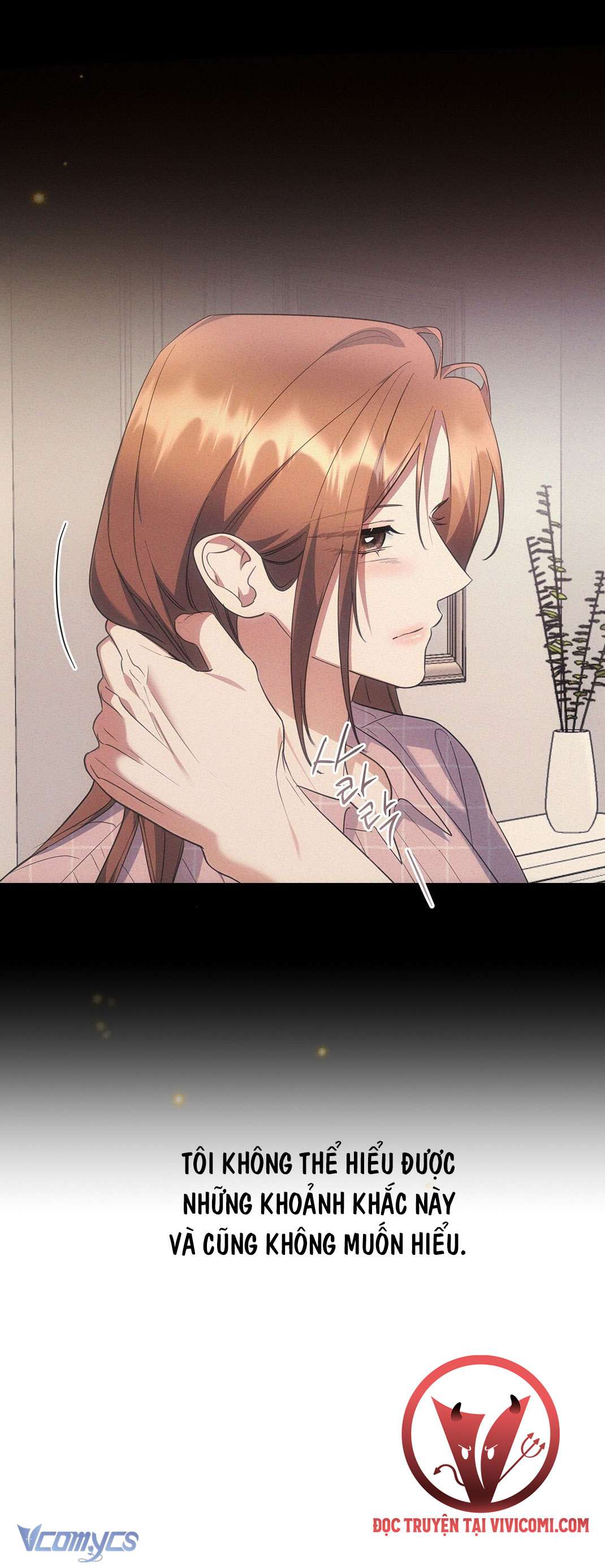 [18+] Vì Những Thứ Đã Tan Vỡ Chap 39 - Trang 3