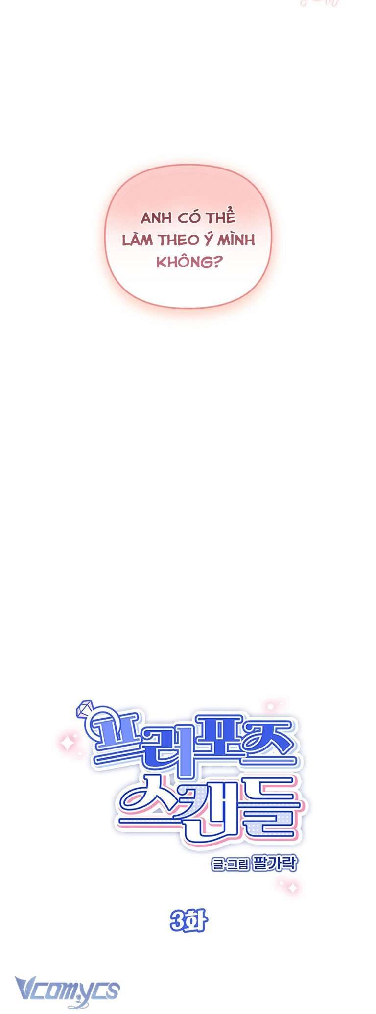 [18+] Scandal Cầu Hôn Chap 3 - Trang 2