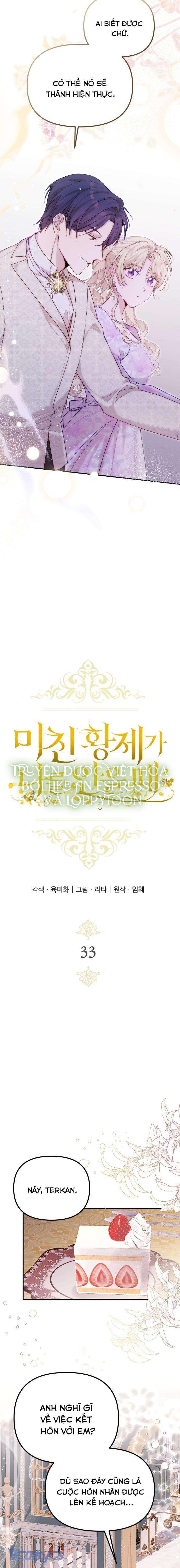 Hoàng Đế Điên Cuồng Ôm Lấy Tôi Chapter 33 - Trang 4