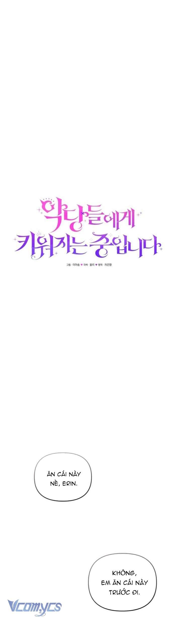 Tôi Được Nuôi Dưỡng Bởi Những Kẻ Phản Diện Chap 47 - Trang 3