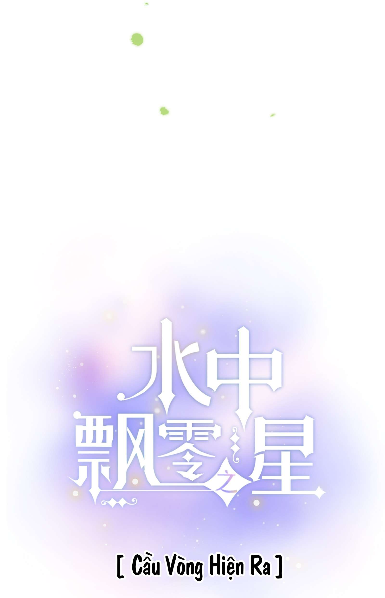 Ánh Sao Phiêu Linh Trong Nước Chap 41.2 - Next Chap 41.1