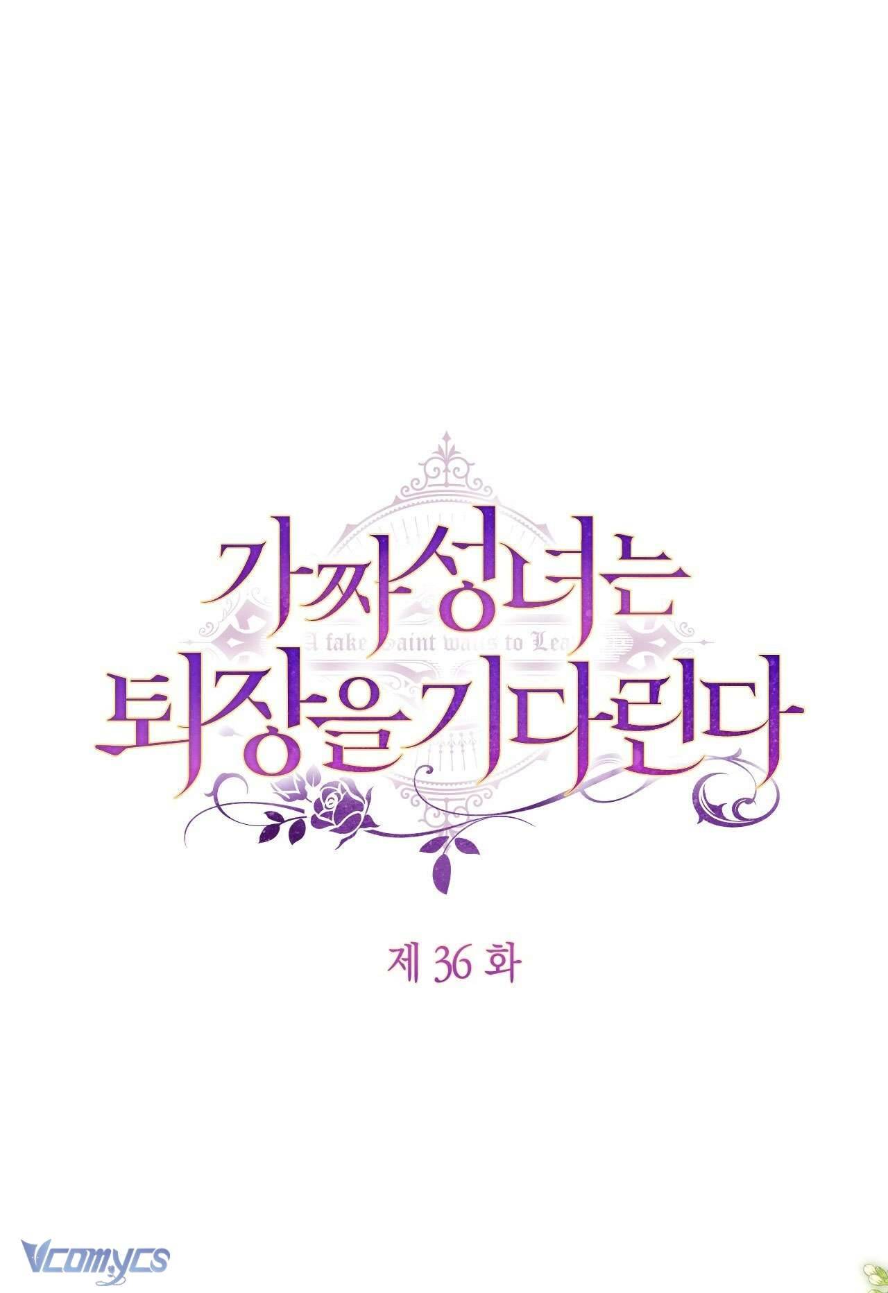 Thánh Nữ Giả Muốn Bỏ Trốn Chap 36 - Next Chap 37