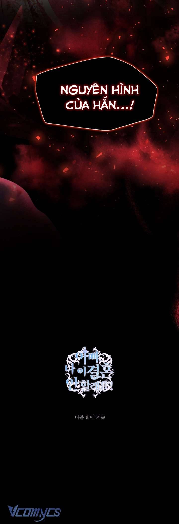 Cha À, Con Không Muốn Kết Hôn Đâu Chap 109 - Next Chap 110