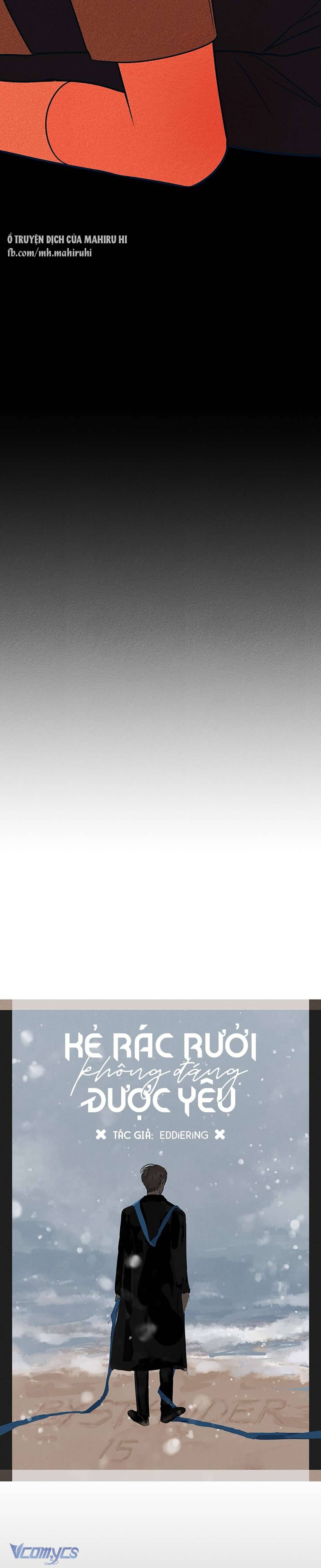 Kẻ Rác Rưởi Không Đáng Được Yêu Chapter 15 - Trang 4