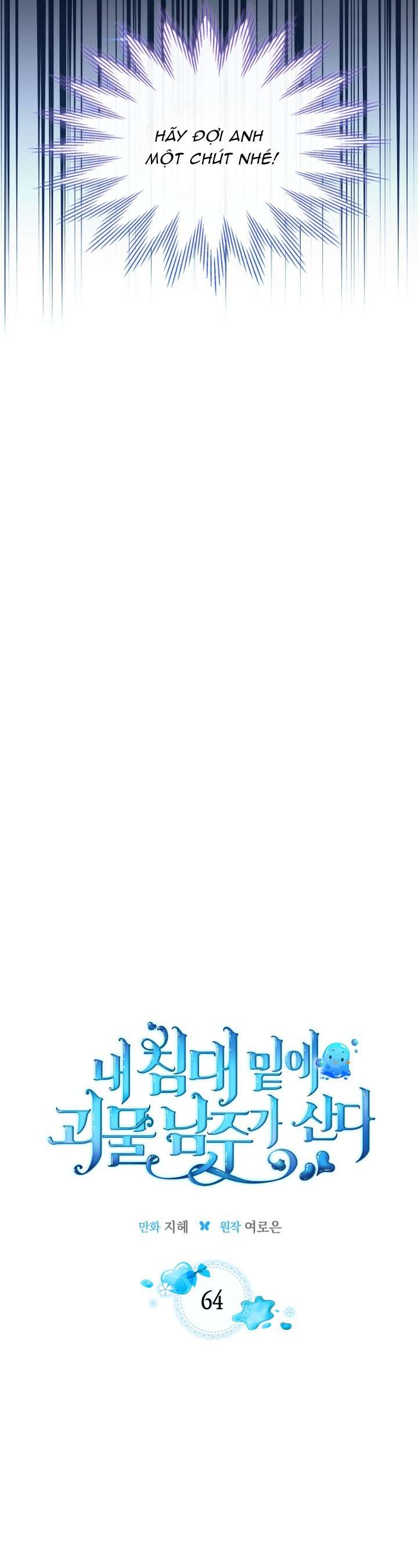 Nam Chính Quái Vật Sống Dưới Giường Tôi Chapter 64 - Trang 4