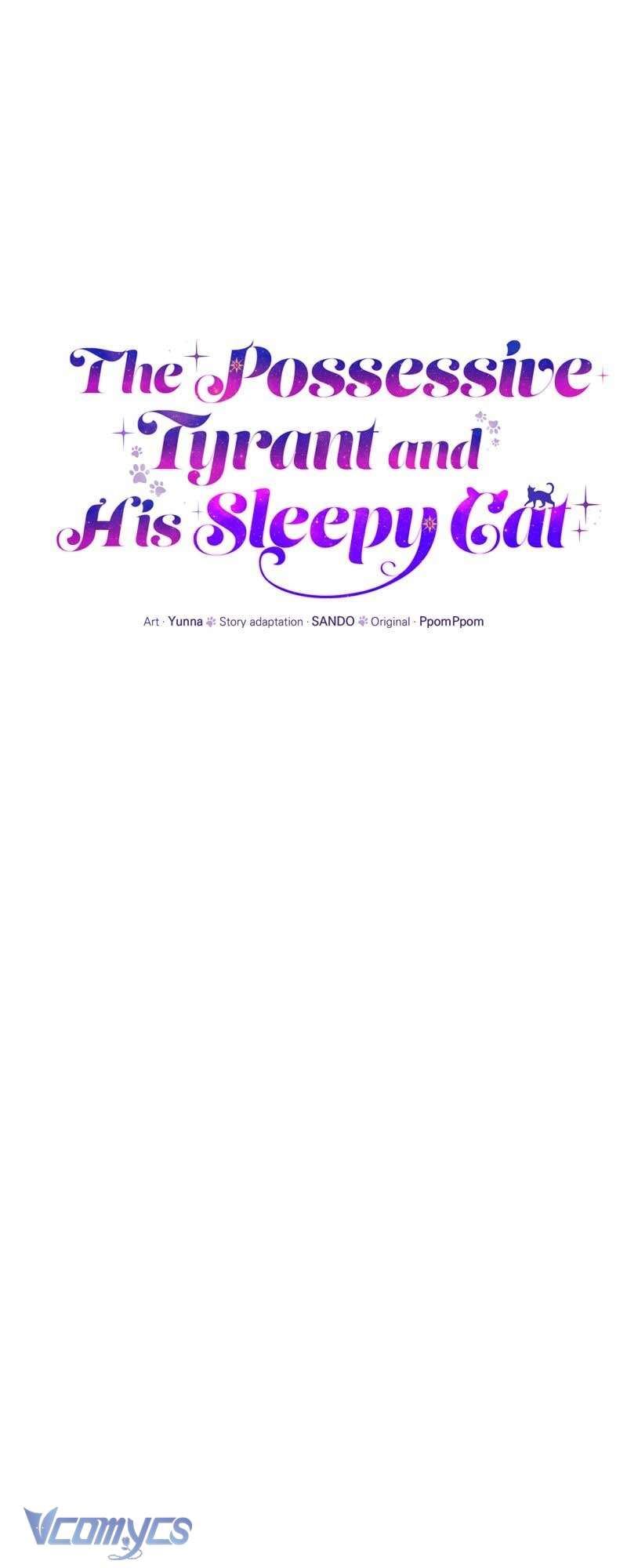 Trở Thành Chú Mèo Ngủ Cùng Bạo Chúa Chapter 30 - Trang 3