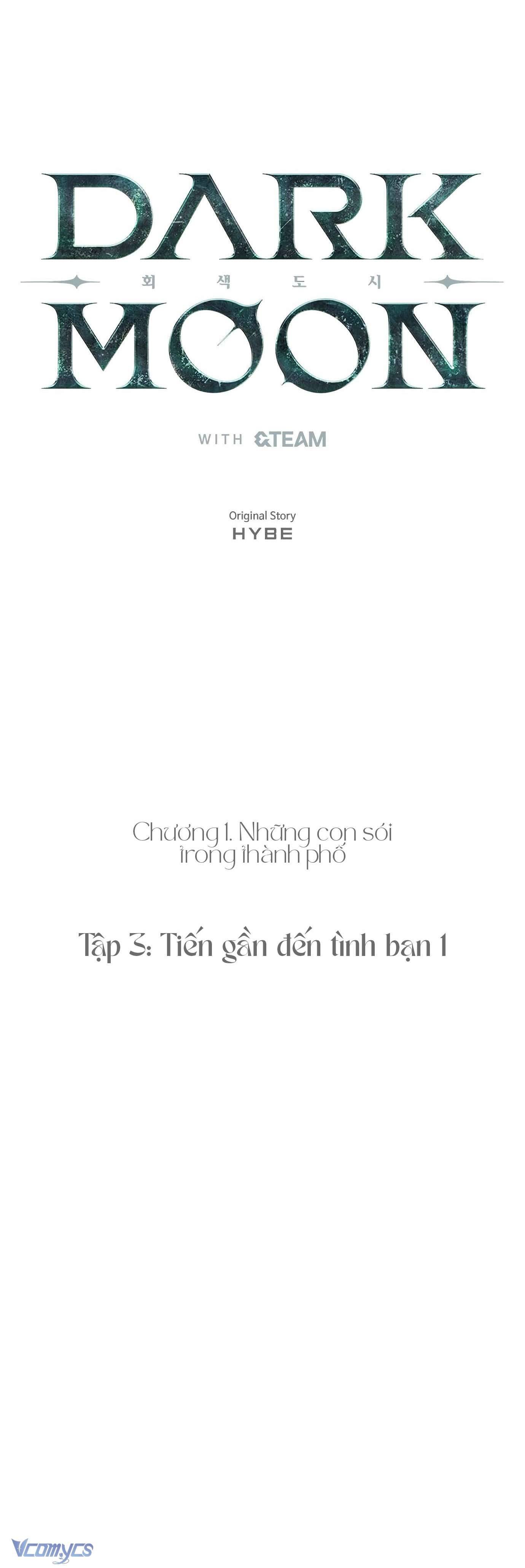 Trăng Tối: Thành Phố Xám (HYBE) Chap 3 - Trang 2