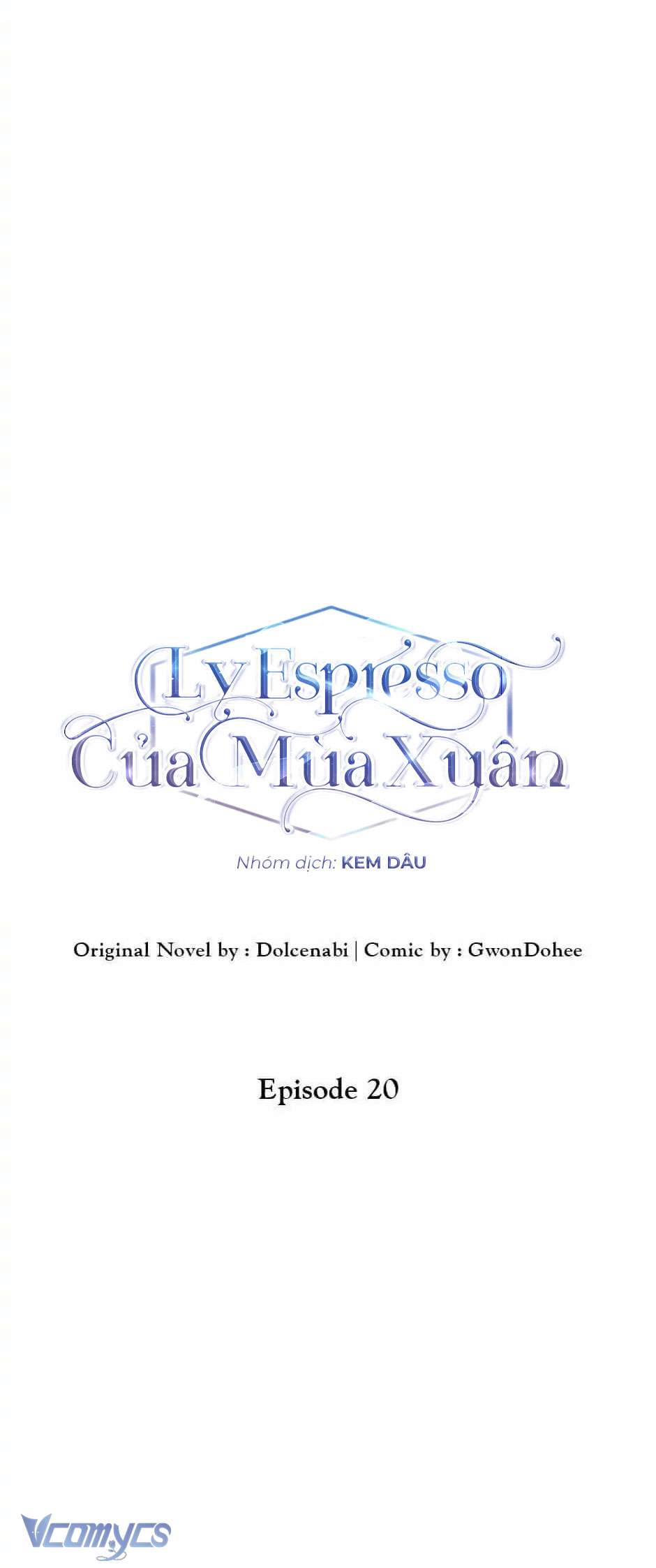 Ly Espresso Của Mùa Xuân Chapter 20 - Trang 4