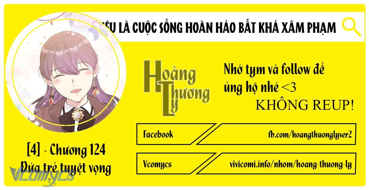 Mục Tiêu Là Cuộc Sống Hoàn Hảo Bất Khả Xâm Phạm Chapter 124 - Trang 4