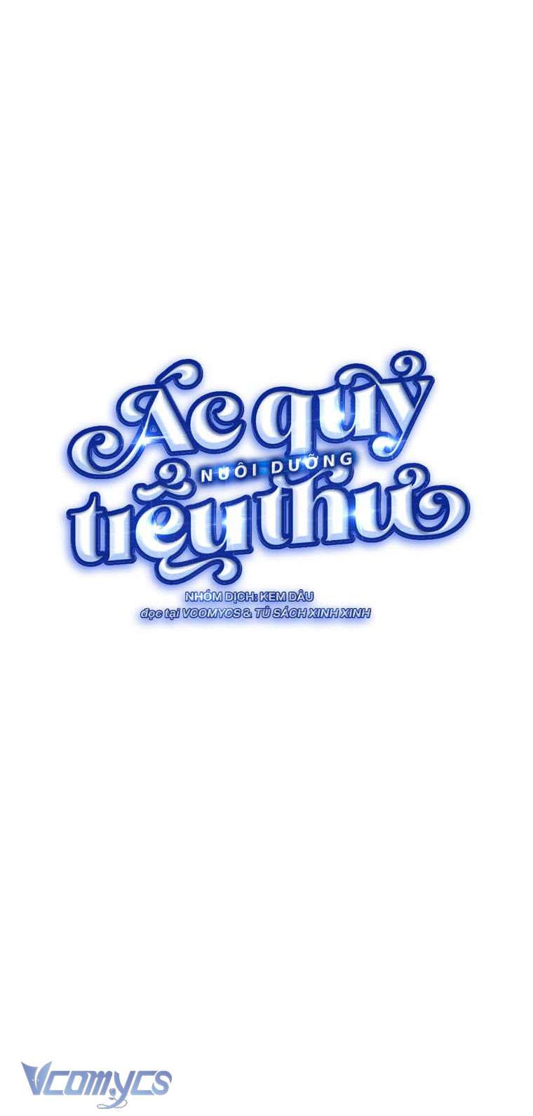 Ác Quỷ Nuôi Dưỡng Tiểu Thư Chapter 19 - Trang 4