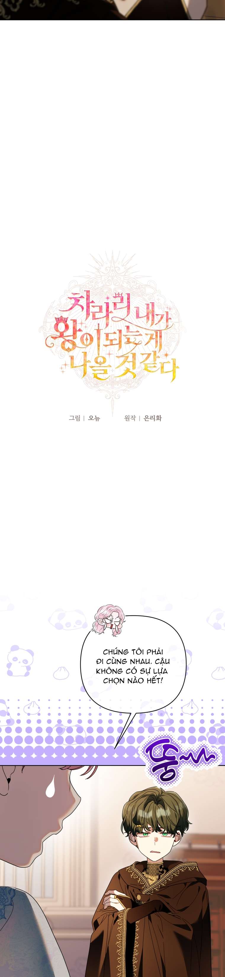 Thà Là Để Tôi Trở Thành Nữ Hoàng Chapter 64 - Next Chapter 65