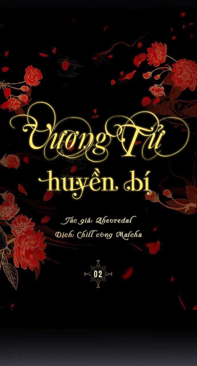 Vương Tử Huyền Bí Chapter 2 - Trang 4
