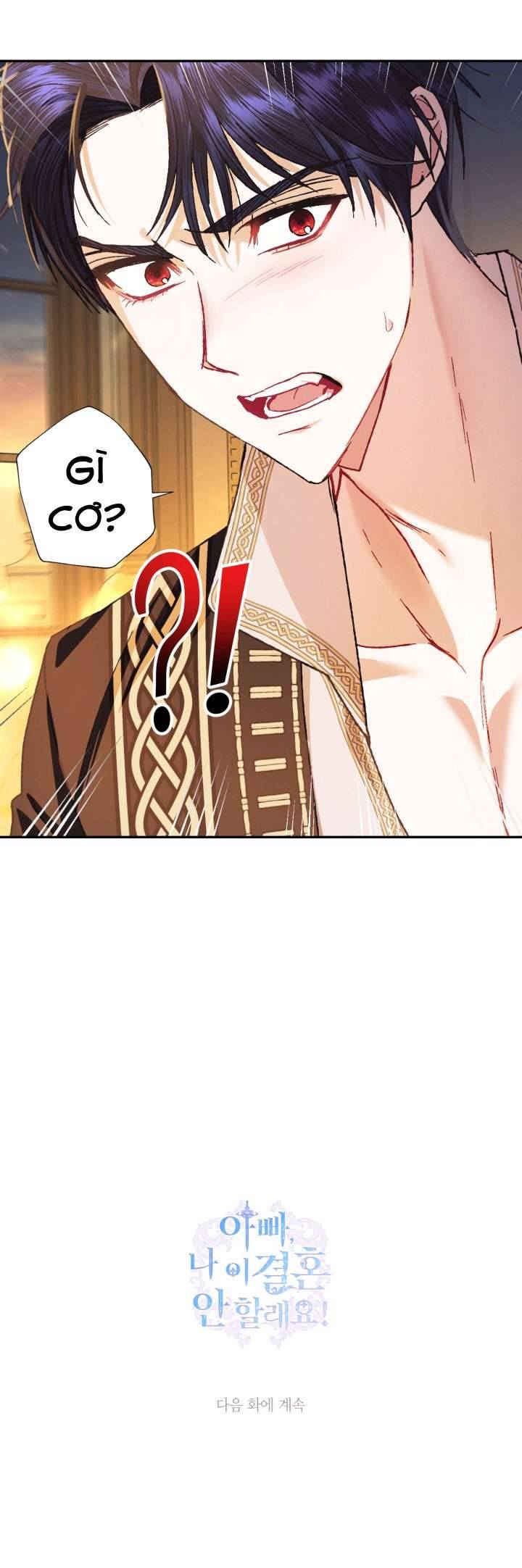 Cha À, Con Không Muốn Kết Hôn Đâu Chap 37 - Next Chap 38