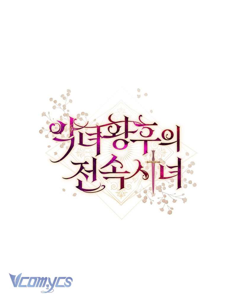 Hầu Gái Độc Quyền Của Hoàng Hậu Phản Diện Chapter 29 - Trang 4