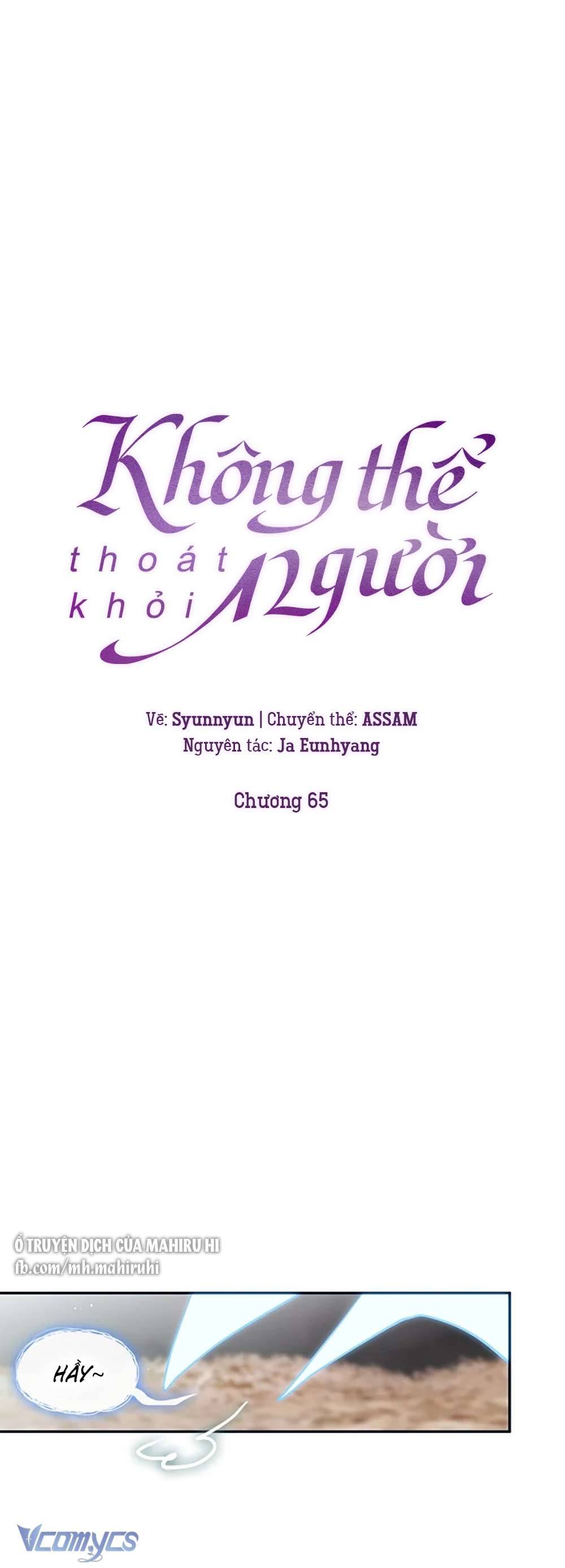 Không Thể Thoát Khỏi Người Chap 65 - Trang 4