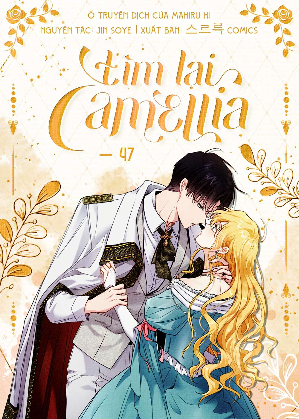 Tìm Lại Camellia Chapter 47 - Trang 4