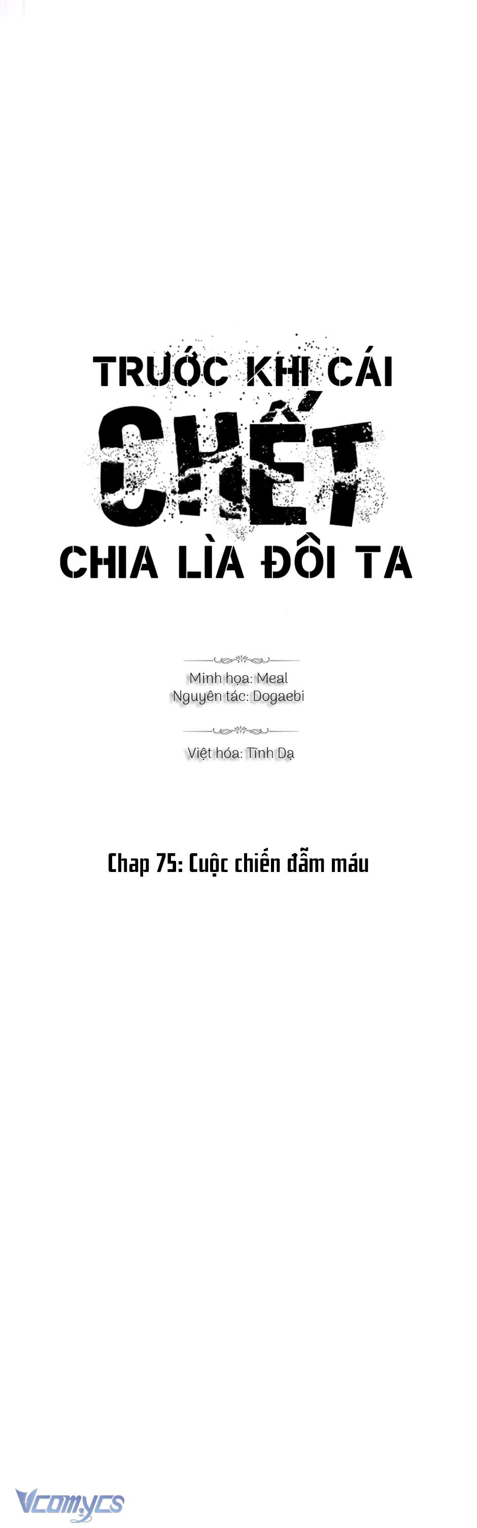 Trước Khi Cái Chết Chia Lìa Đôi Ta Chapter 75 - Trang 4