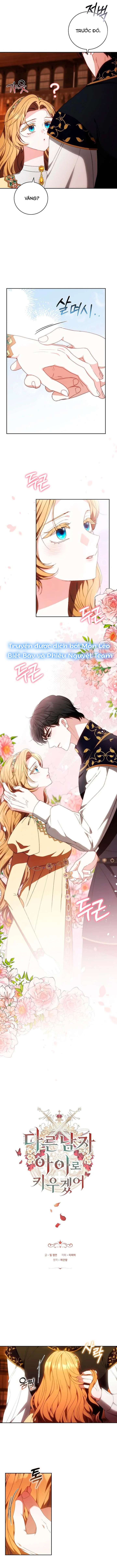 Lần Này, Tôi Sẽ Nuôi Dạy Đứa Con Thành Con Của Người Đàn Ông Khác Chap 28 - Trang 2