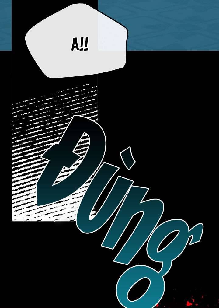 Ác Nữ Cần Bạo Chúa Chapter 58 - Trang 4