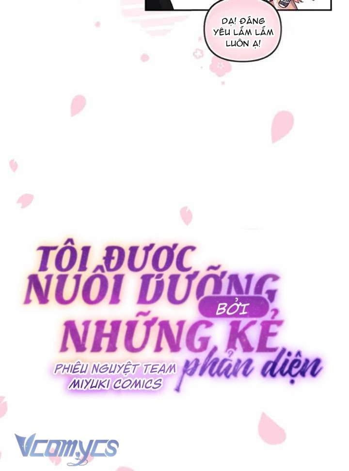 Tôi Được Nuôi Dưỡng Bởi Những Kẻ Phản Diện Chap 67 - Trang 3