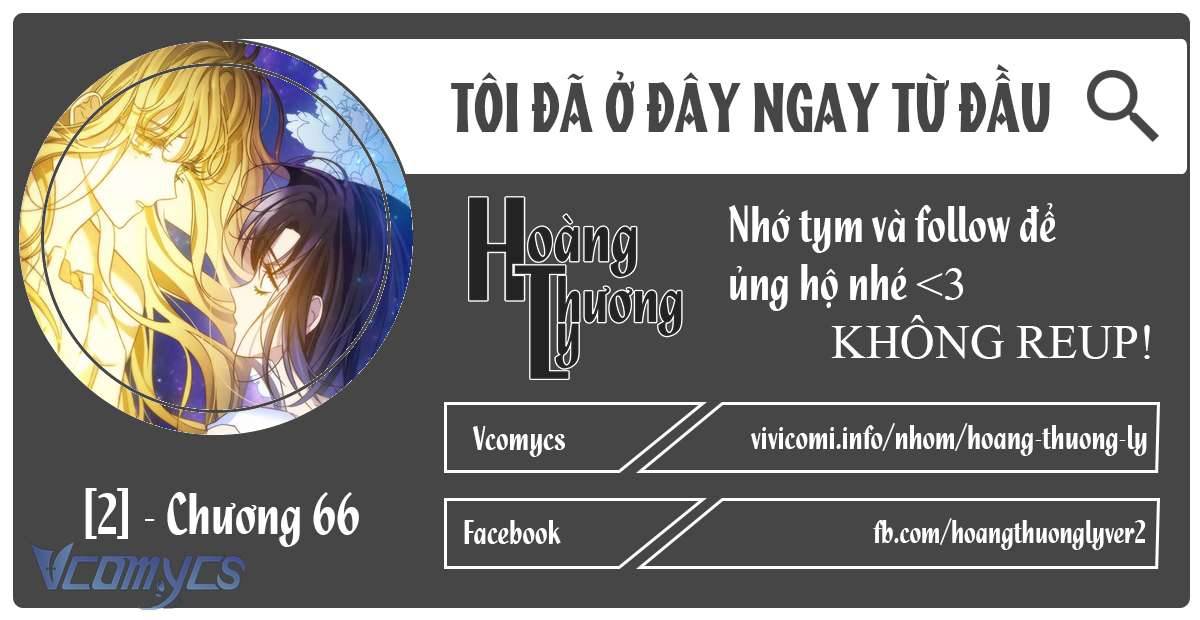 Tôi Đã Ở Đây Ngay Từ Đầu Chap 66 - Next Chapter 66.1