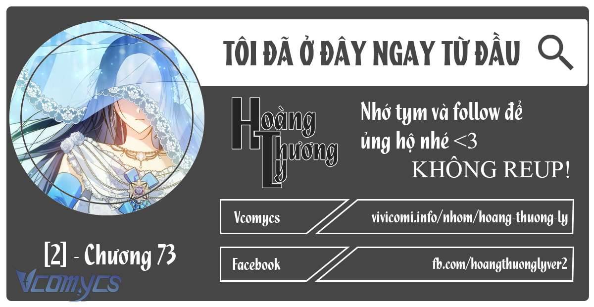 Tôi Đã Ở Đây Ngay Từ Đầu Chap 73 - Next Chapter 73.1