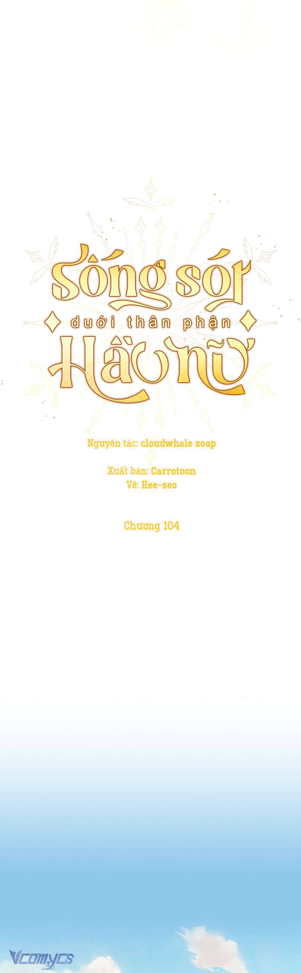 Sống Sót Dưới Thân Phận Hầu Nữ Chap 104 - Trang 2