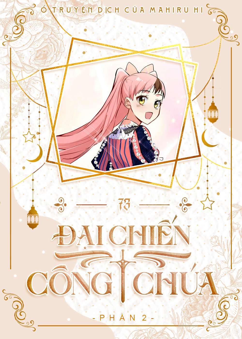 Đại Chiến Công Chúa Chapter 73 - Trang 4