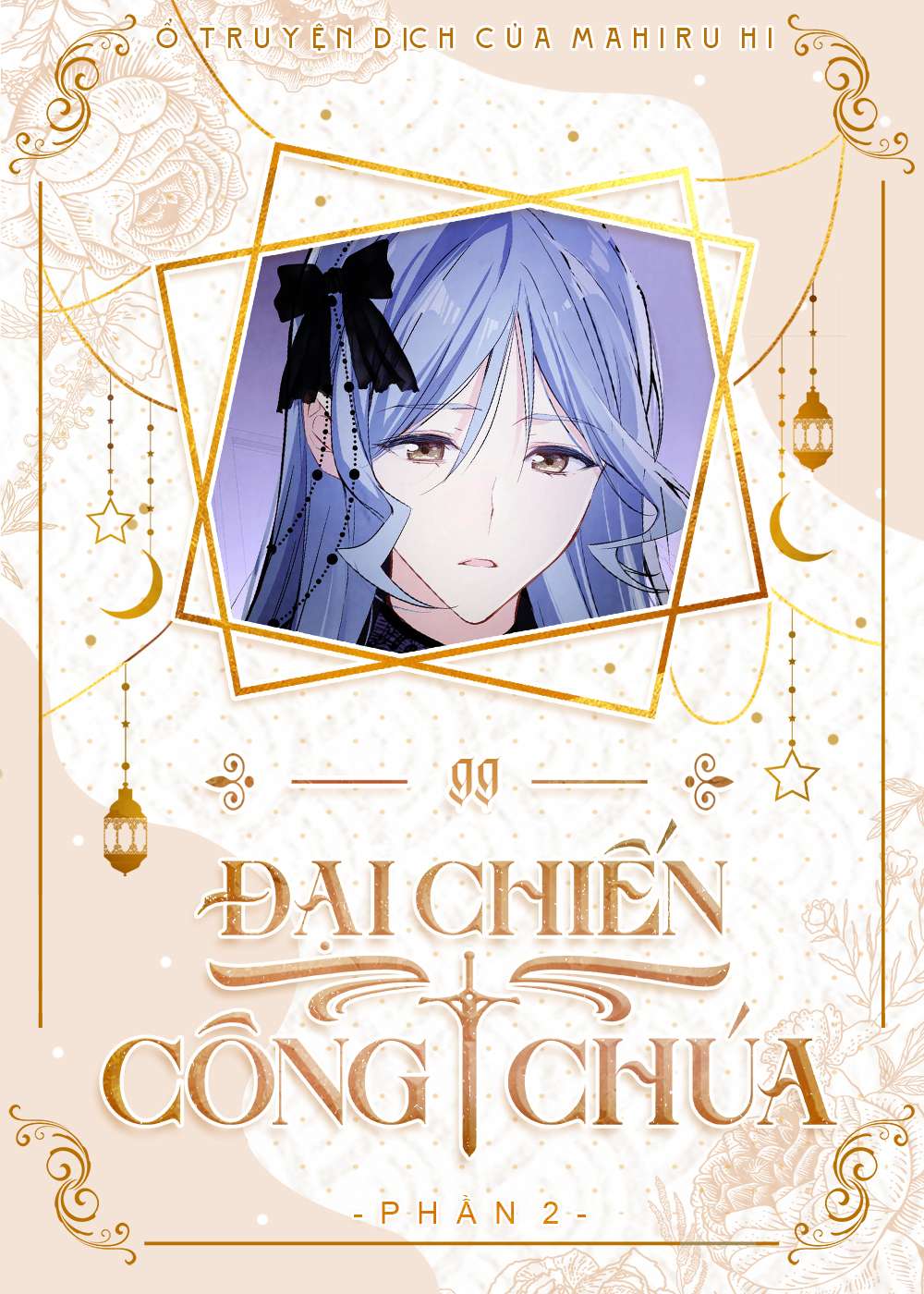 Đại Chiến Công Chúa Chapter 99 - Trang 4