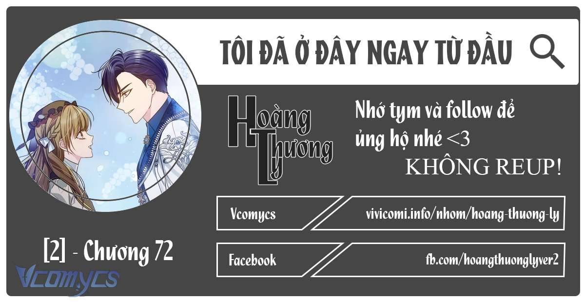 Tôi Đã Ở Đây Ngay Từ Đầu Chap 72 - Trang 2