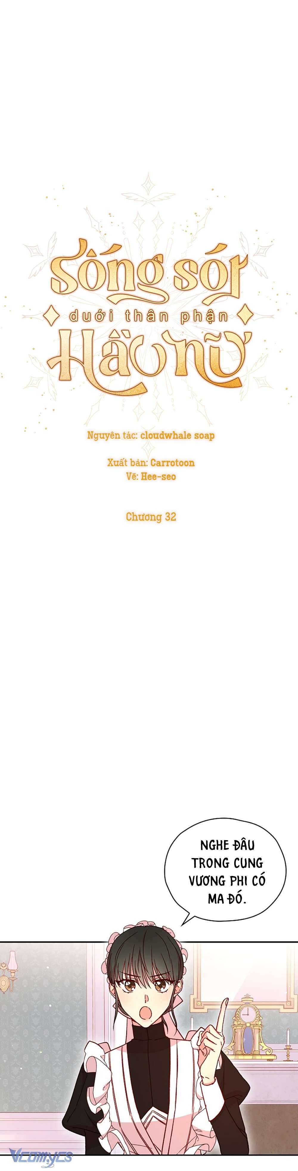 Sống Sót Dưới Thân Phận Hầu Nữ Chap 32 - Trang 2