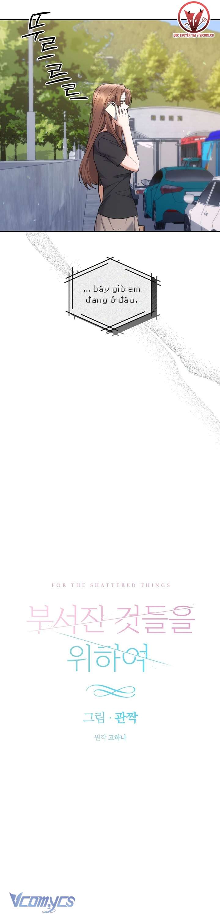 [18+] Vì Những Thứ Đã Tan Vỡ Chap 46 - Trang 3