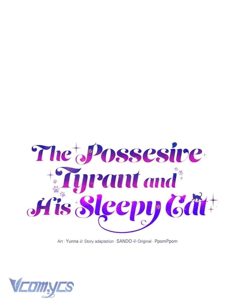 Trở Thành Chú Mèo Ngủ Cùng Bạo Chúa Chapter 7 - Trang 3