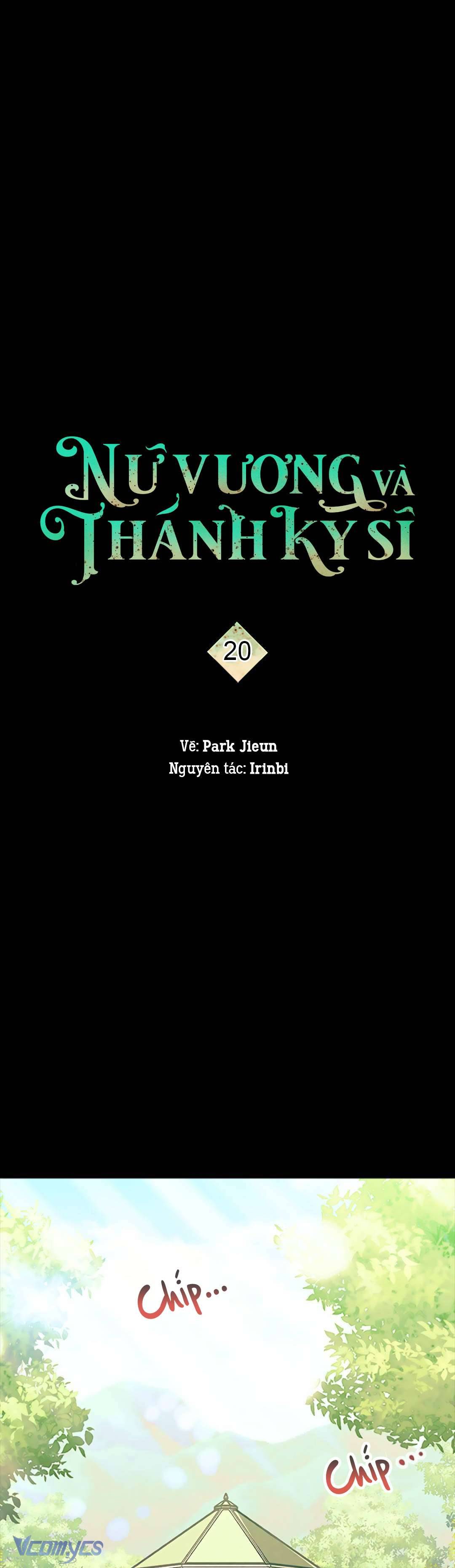 Nữ Vương Và Thánh Kỵ Sĩ Chap 20 - Trang 2