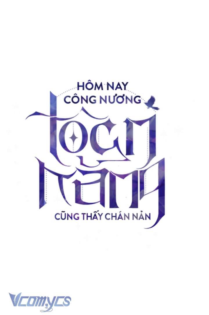 Công Nương Toàn Năng Cũng Thấy Chán Nản Chap 44 - Trang 3