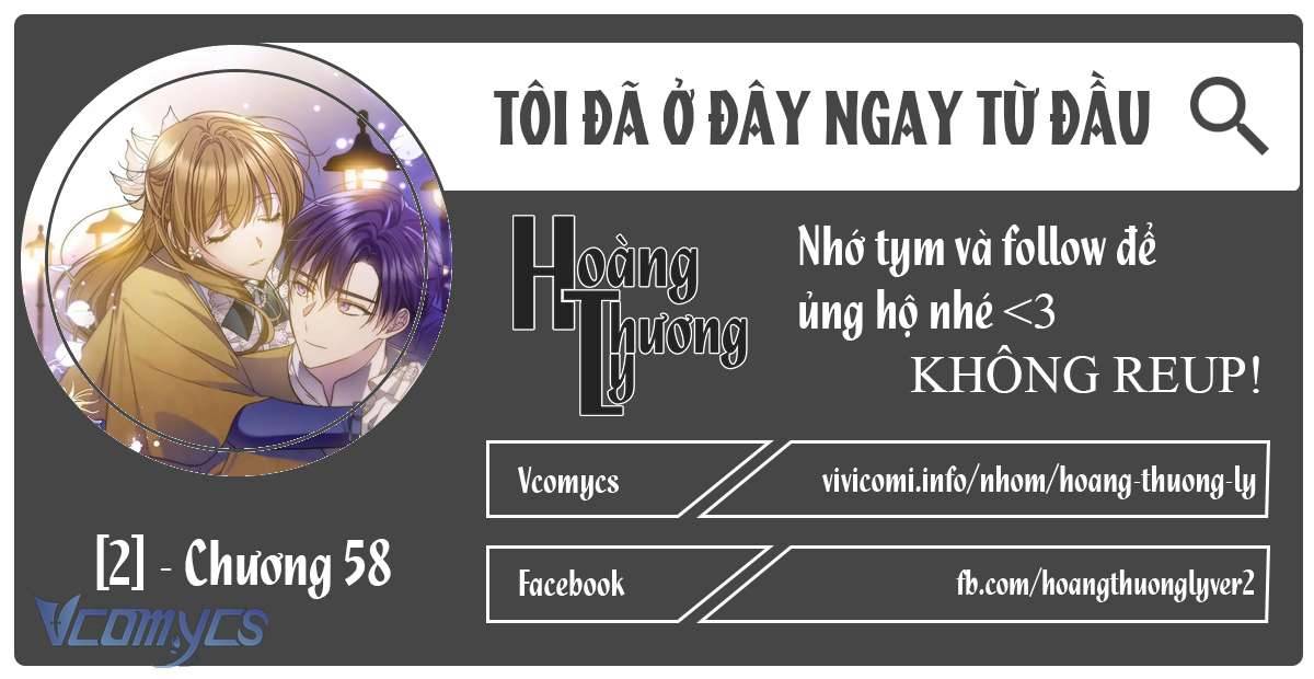 Tôi Đã Ở Đây Ngay Từ Đầu Chap 58 - Next Chapter 58.1