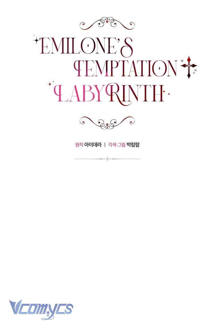 Mê Cung Cám Dỗ Của Emilone Chapter 10 - Trang 4