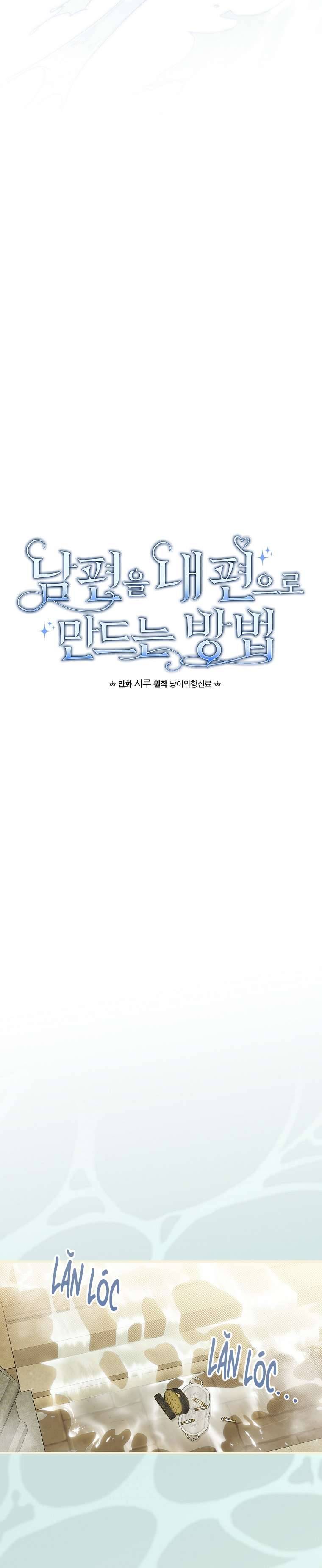 Phương Pháp Khiến Phu Quân Đứng Về Phía Tôi Chapter 60 - Trang 4