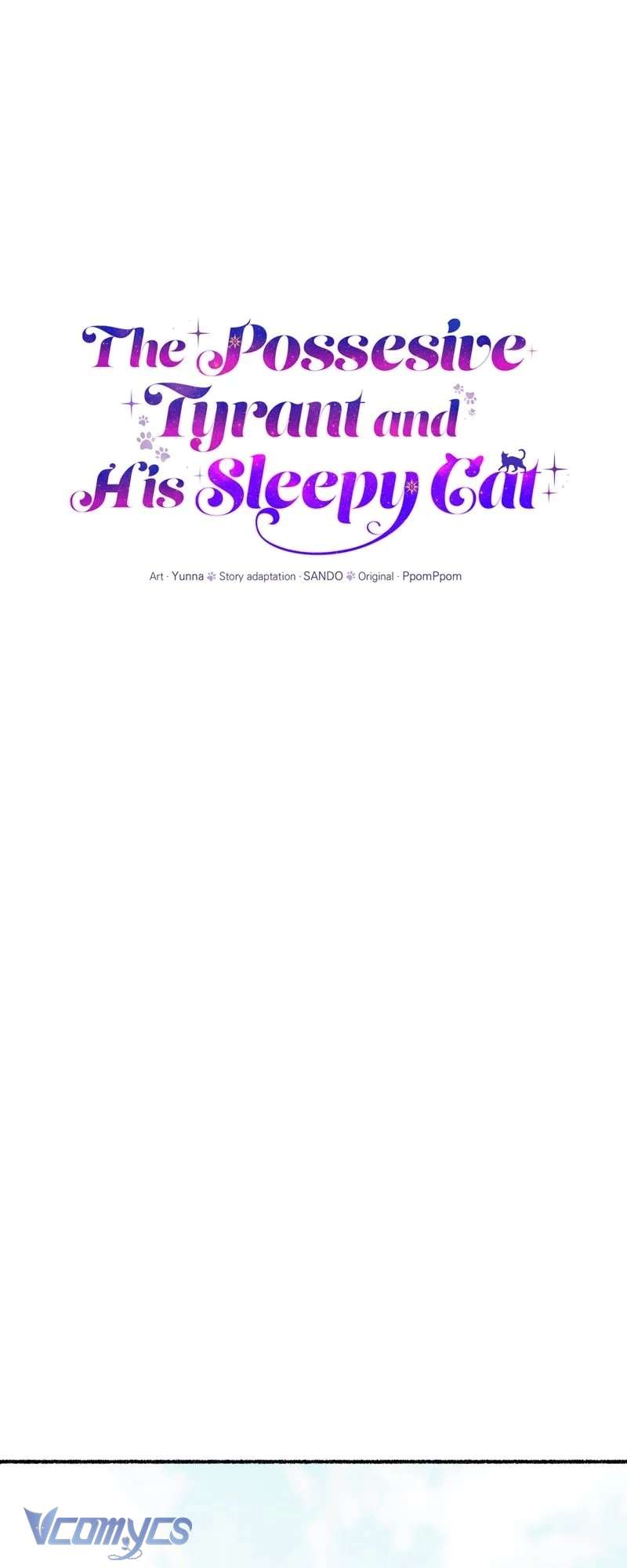 Trở Thành Chú Mèo Ngủ Cùng Bạo Chúa Chapter 9 - Trang 3