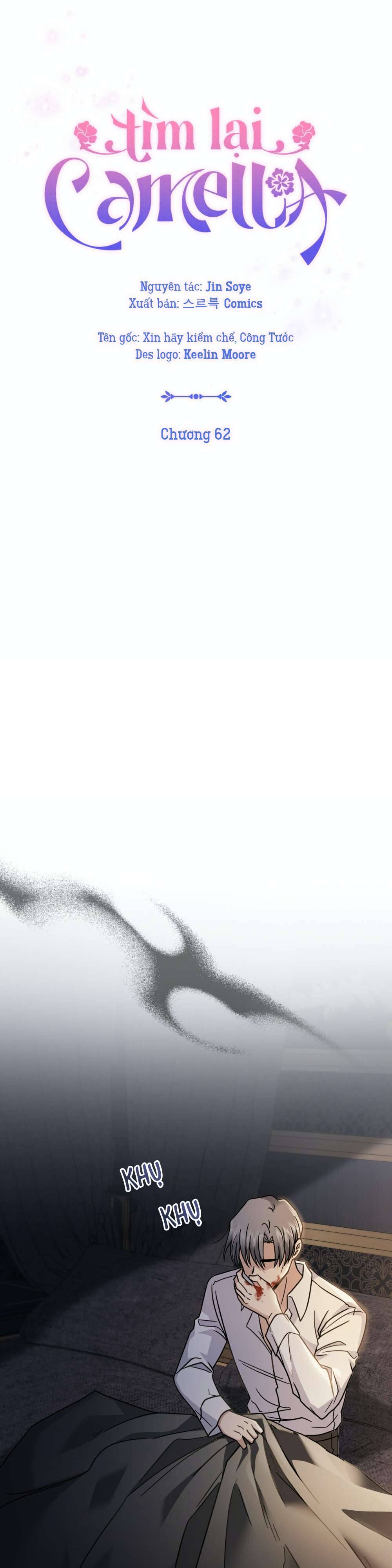 Tìm Lại Camellia Chapter 62 - Next Chapter 63