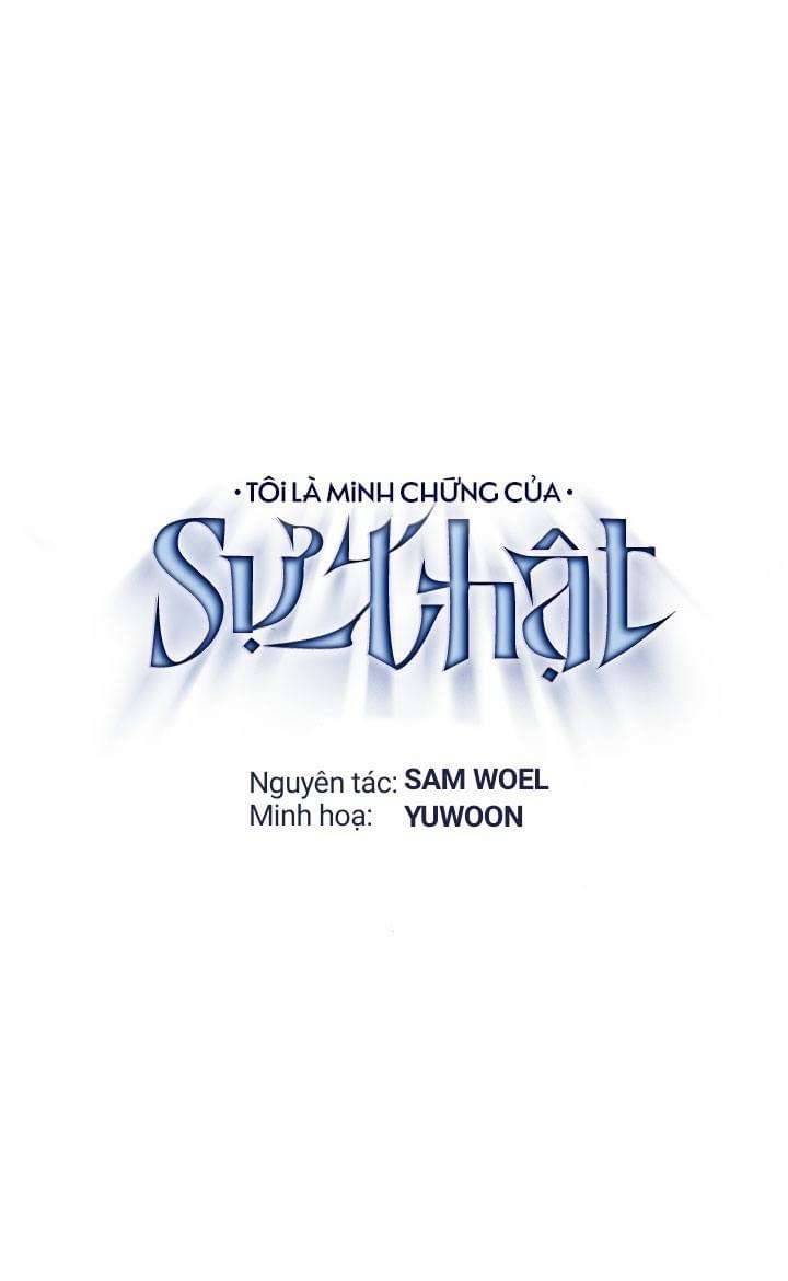 Tôi Là Minh Chứng Của Sự Thật Chap 58 - Next Chap 59