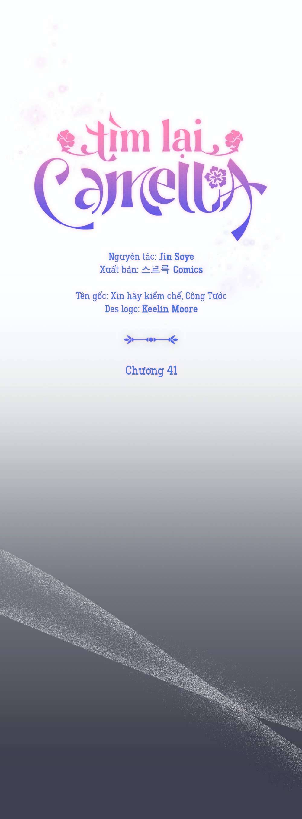 Tìm Lại Camellia Chapter 41 - Next Chapter 42