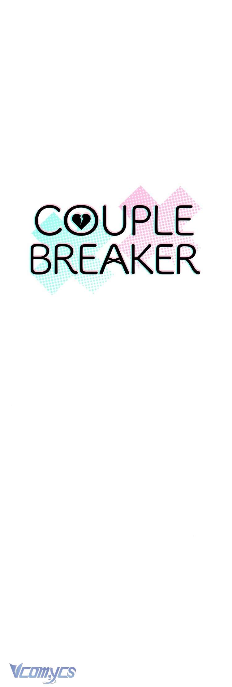 Couple Breaker Chapter 64 - Trang 4