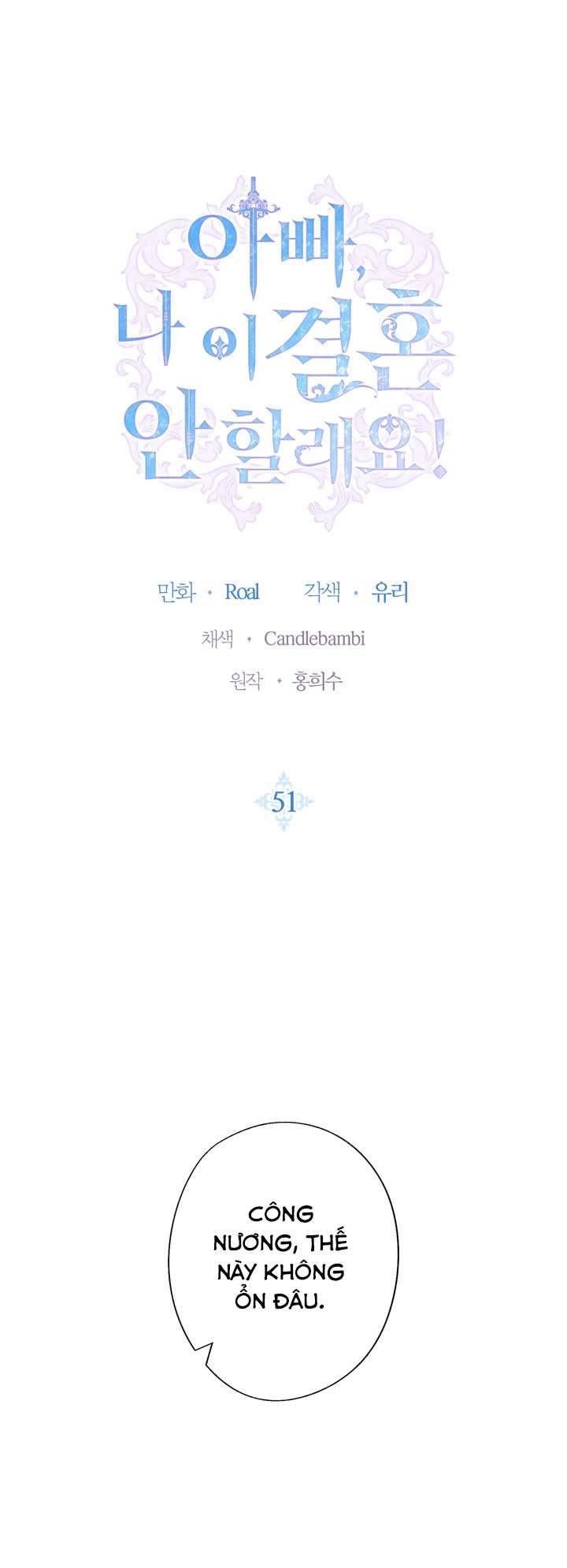 Cha À, Con Không Muốn Kết Hôn Đâu Chap 51 - Trang 2