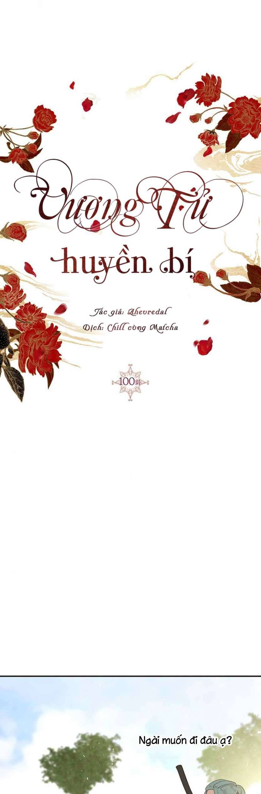 Vương Tử Huyền Bí Chapter 100 - Trang 4