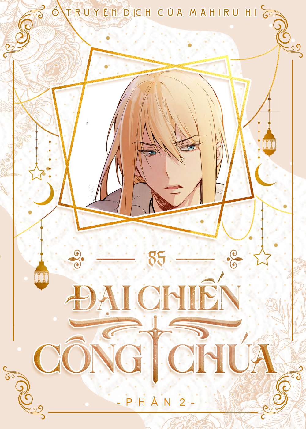 Đại Chiến Công Chúa Chapter 85 - Trang 4